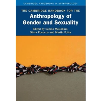 Afbeelding van the Cambridge Handbook for Anthropology of Gender and Sexuality