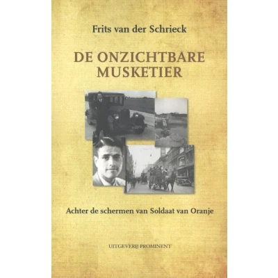 Afbeelding van De onzichtbare musketier (Paperback)