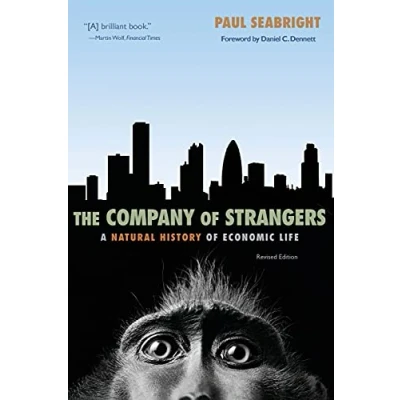 Afbeelding van The Company of Strangers: A Natural History Economic Life Revised Edition