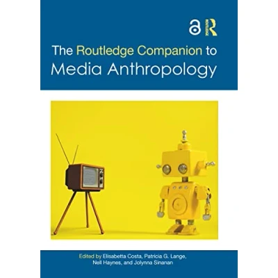 Afbeelding van The Routledge Companion to Media Anthropology