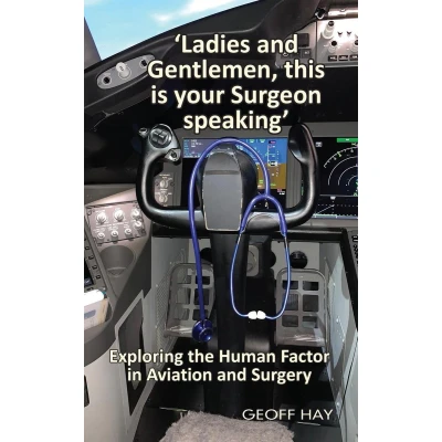 Afbeelding van &#039;Ladies and Gentlemen, this is your Surgeon speaking&#039;
