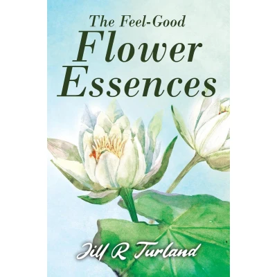 Afbeelding van The &#039;Feel Good&#039; Flower Essences