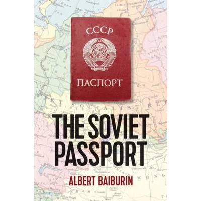 Afbeelding van the Soviet Passport: History, Nature and Uses of Internal Passport in USSR