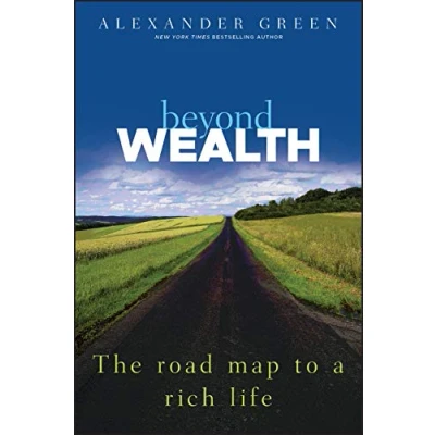 Afbeelding van Beyond Wealth: The Road Map to a Rich Life