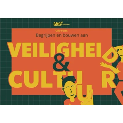 Afbeelding van Begrijpen en bouwen aan veiligheid &amp; cultuur (Paperback)