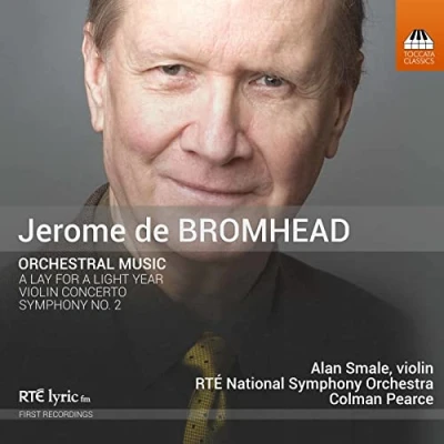Afbeelding van Alan Smale, RTÉ National Symphony Orchestra, Colman Pearce Bromhead: Orchestral Music (CD)