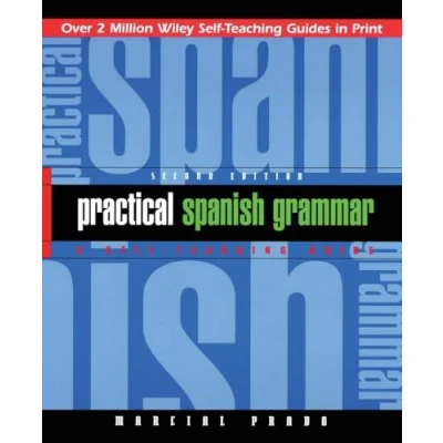 Afbeelding van Practical Spanish Grammar: A Self Teaching Guide: 170