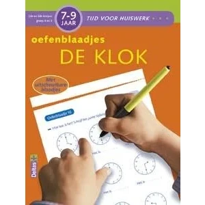 Afbeelding van De klok 7 9 jaar; 2de en 3de leerjaar; Groep 4 5 Oefenblaadjes (Paperback)