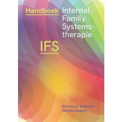 Afbeelding van Handboek Internal Family Systems therapie (IFS) (Paperback)
