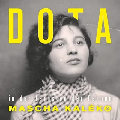 Afbeelding van Dota In De Fernsten Der Fernen Mascha Kalko 2 (CD)