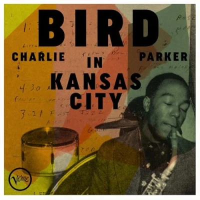 Afbeelding van Charlie Parker Bird In Kansas City (LP)