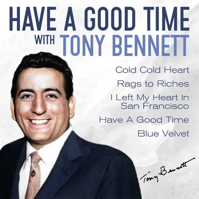 Afbeelding van Tony Bennett Have A Good Time With (CD)