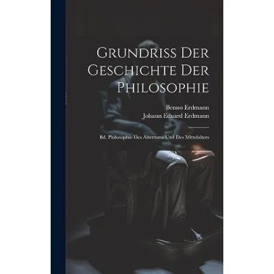 Afbeelding van Grundriss der Geschichte Philosophie