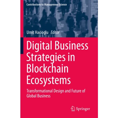 Afbeelding van Digital Business Strategies in Blockchain Ecosystems