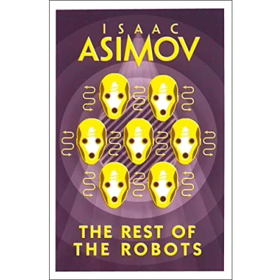 Afbeelding van the Rest of Robots: Isaac Asimov