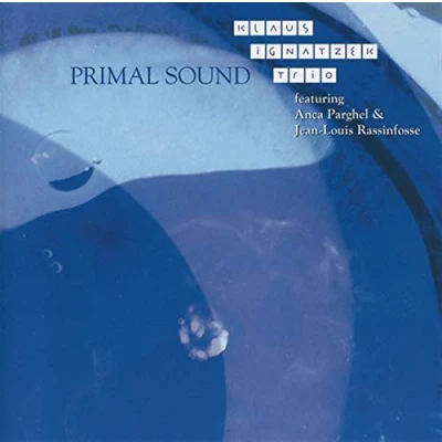 Afbeelding van Klaus Ignatzek Primal Sound (CD)