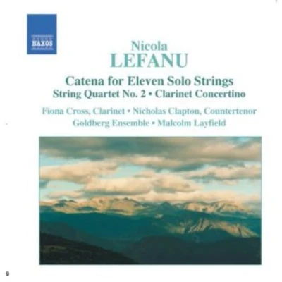 Afbeelding van Fiona Cross, Nicholas Clapton, Goldberg Ensemble, Malcolm Layfield Lefanu: Catena For Eleven Solo Strings (CD)