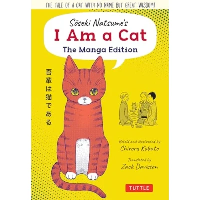 Afbeelding van Soseki Natsume&#039;s I Am a Cat: The Manga Edition: tale of cat with no name but great wisdom!