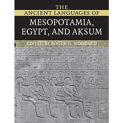 Afbeelding van The Ancient Languages of Mesopotamia, Egypt and Aksum