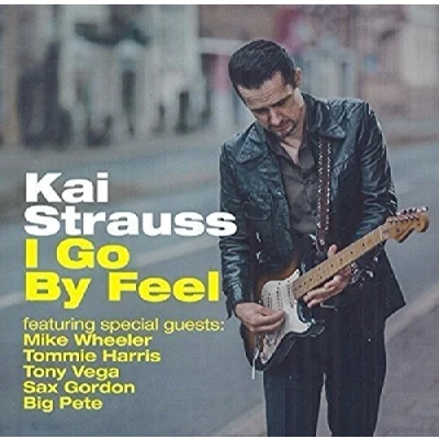 Afbeelding van Kai Strauss I Go By Feel (CD)
