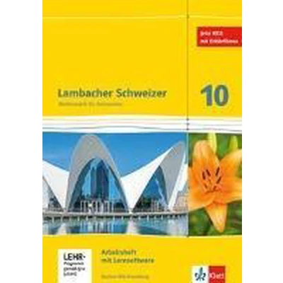 Afbeelding van Lambacher Schweizer Mathematik 10. Arbeitsheft plus Lösungen und Lernsoftware Klasse Ausgabe Baden Württemberg: mit Mediensammlung 10