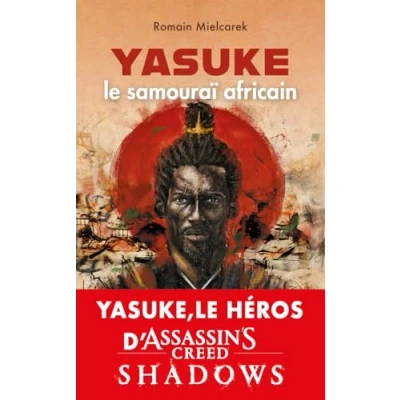 Afbeelding van Yasuke, le samouraï africain et désormais héros du jeu Assassin&#039;s Creed Shadows: Aux origines mythe
