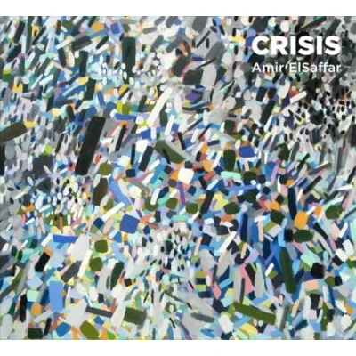 Afbeelding van Amir Elsaffar Crisis (CD)