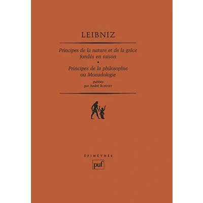 Afbeelding van Principes de la nature et grâce fondés en raison: philosophie ou monadologie