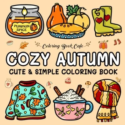 Afbeelding van Cozy Autumn: Cute and Coloring Book for Adults &amp; Teens Featuring Easy Bold Autumn Designs