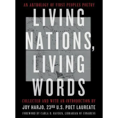 Afbeelding van Living Nations, Words: An Anthology of First Peoples Poetry