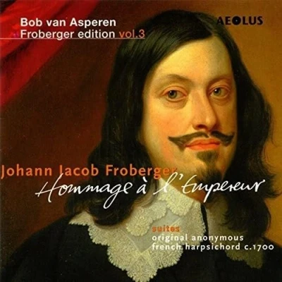 Afbeelding van Bob Van Asperen Froberger: Hommage à l&#039;Empereur (2 CD)