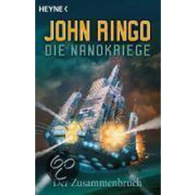 Afbeelding van Die Nanokriege 01 / Der Zusammenbruch
