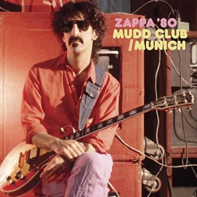 Afbeelding van Frank Zappa Mudd Club/Munich &#039;80 (3 CD)