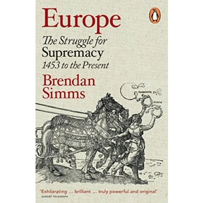 Afbeelding van Europe: the Struggle for Supremacy, 1453 to Present