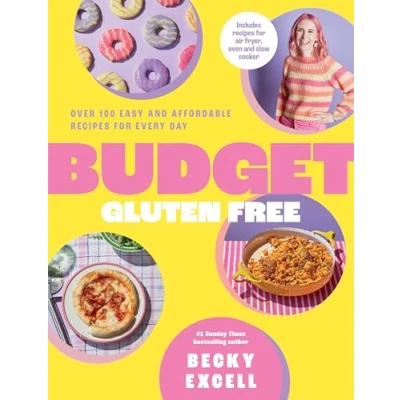 Afbeelding van Budget Gluten Free: Over 100 Easy and Affordable Recipes for Every Day