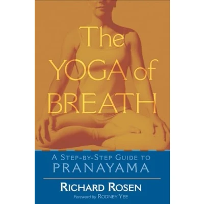 Afbeelding van The Yoga of Breath: A Step by Guide to Pranayama