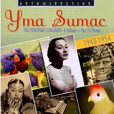Afbeelding van Yma Sumac The Peruvian Songbird (CD)