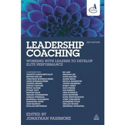 Afbeelding van Leadership Coaching: Working with Leaders to Develop Elite Performance