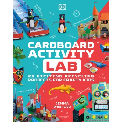 Afbeelding van Cardboard Activity Lab: 25 Exciting Recycling Projects for Crafty Kids