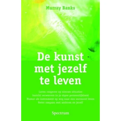 Afbeelding van De kunst met jezelf te leven