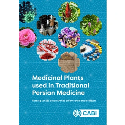 Afbeelding van Medicinal Plants used in Traditional Persian Medicine