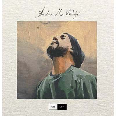 Afbeelding van Bachar Mar Khalife On / Off (LP)