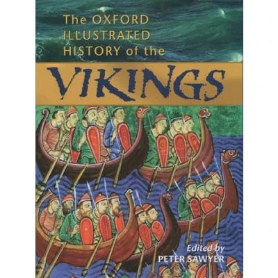 Afbeelding van the Oxford Illustrated History of Vikings