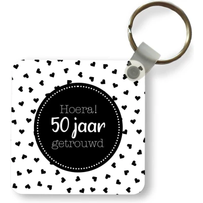 Afbeelding van Sleutelhanger Uitdeelcadeautjes Hoera! 50 jaar getrouwd Jubileum Spreuken Quotes Plastic