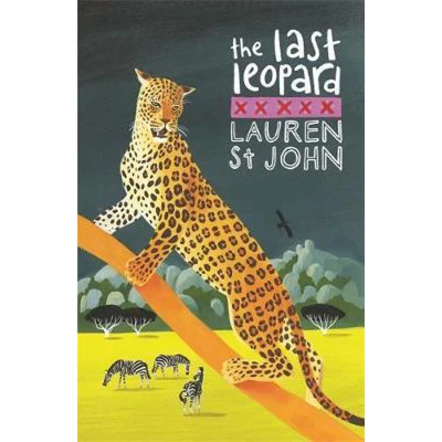 Afbeelding van The White Giraffe Series: Last Leopard: Book 3