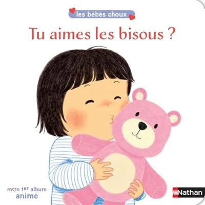 Afbeelding van Tu aimes Les bisous ? bébés choux livre animé dès 12 mois: Mon 1er album