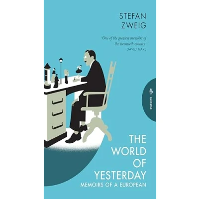 Afbeelding van The world of yesterday: memoirs a European
