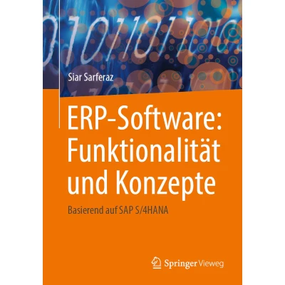 Afbeelding van ERP Software: Funktionalität und Konzepte: Basierend auf SAP S/4HANA
