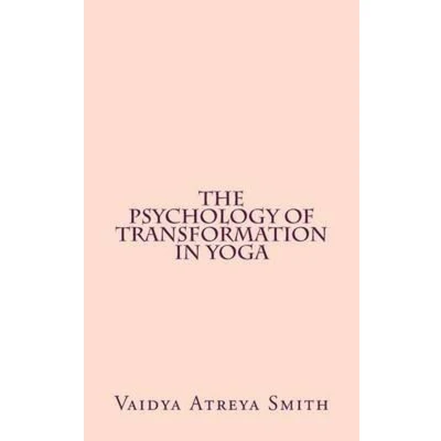 Afbeelding van The Psychology of Transformation in Yoga
