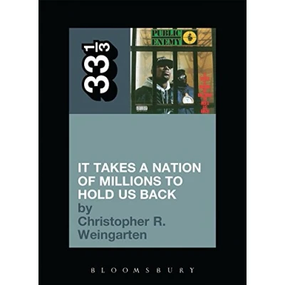 Afbeelding van Public Enemy&#039;s It Takes a Nation of Millions to Hold Us Back